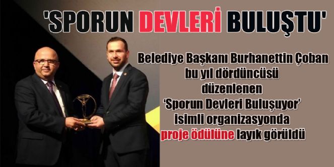 Başkan çoban´a Proje ödülü