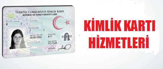 Kimlik Kartı Hizmetleri