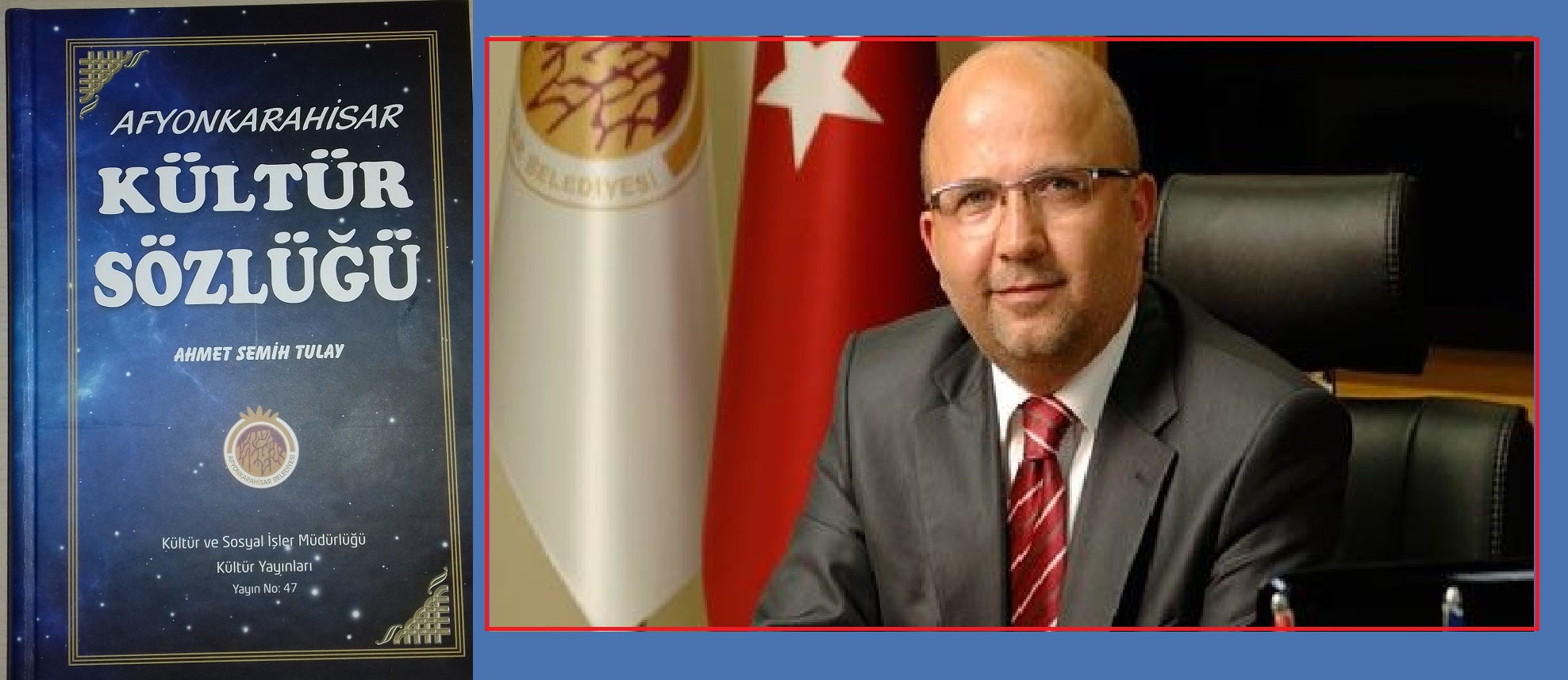 “afyonkarahisar Kültür Sözlüğü Kitabı Yayınlandı”