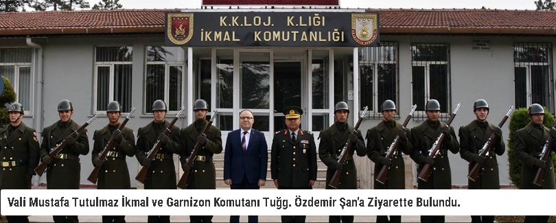 Vali Tutulmaz Tuğg. özdemir şan’a Ziyarette Bulundu