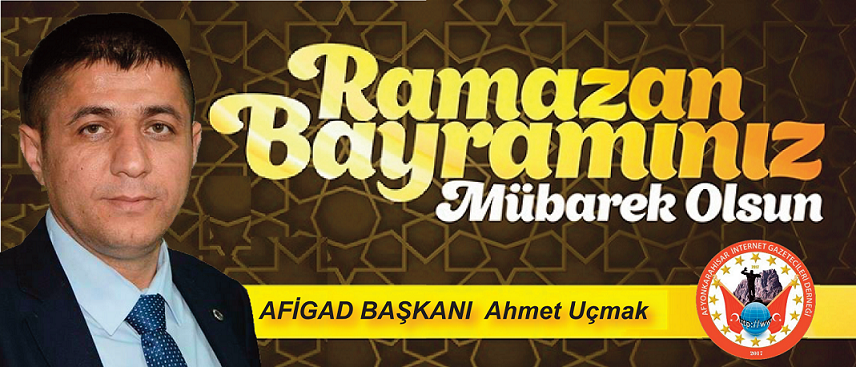 Başkan Ahmet Uçmak'ın Ramazan Bayramı Mesajı