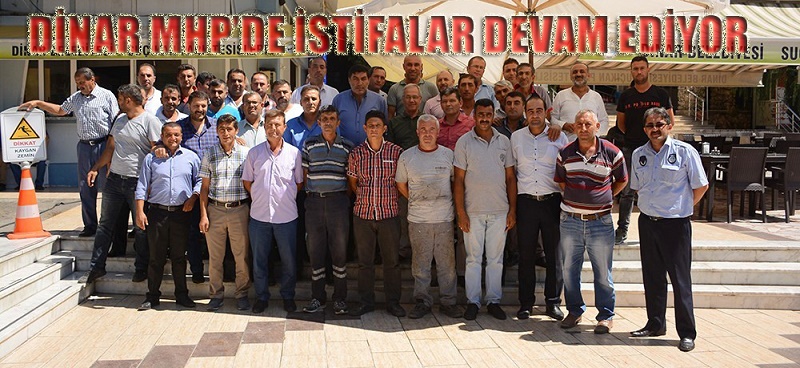 Dinar Mhp’de İstifalar Devam Ediyor