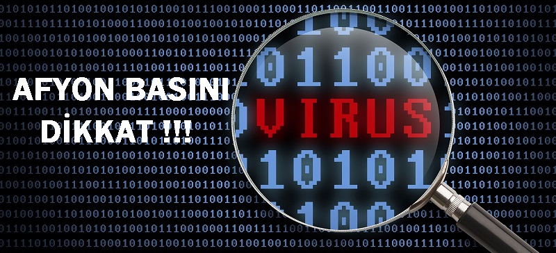 Virüs Saldırısı Hedefinde Afyon Basını