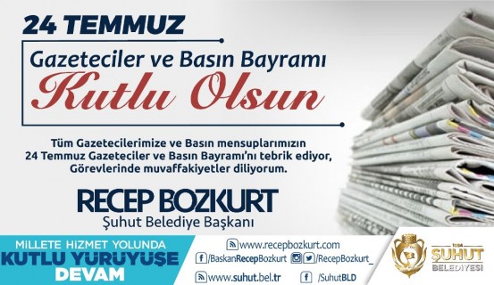 Başkan Bozkurt’tan Basın Bayramı Mesajı