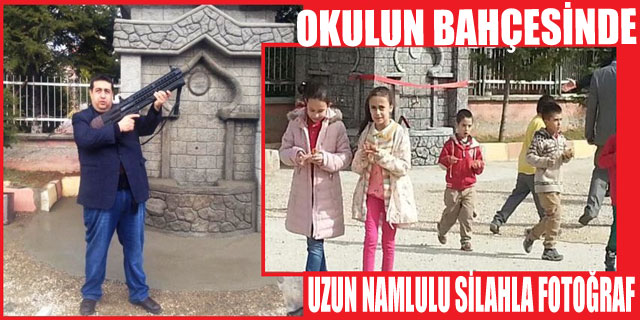 Okulun Bahçesinde Uzun Namlulu Silahla Fotoğraf…!!!