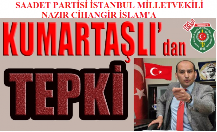 Başkan Kumartaşlı’dan Cihangir İslam'a Sert Tepki