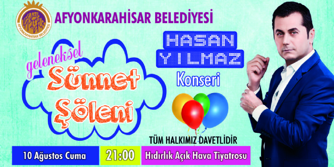 Sünnet şöleni 10 Ağustos´ta Yapılacak