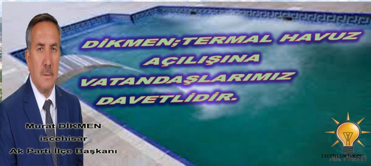 Termal Havuz Açılışına Bütün Vatandaşlar Davet Edildi