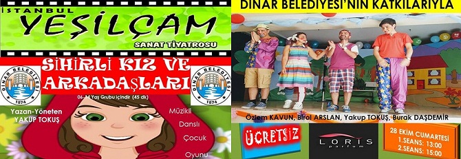 Sihirli Kız Ve Arkadaşları 28 Ekim’de Dinar’da Sahne Alıyor