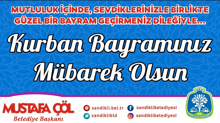 Başkan Mustafa çöl’den Kurban Bayramı Mesajı