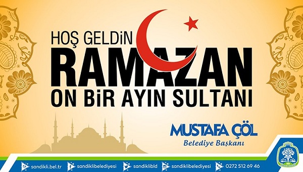 Başkan Mustafa çöl'den Ramazan Ayı Mesajı